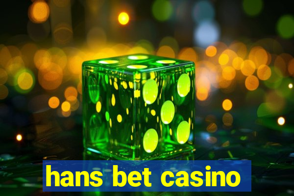 hans bet casino